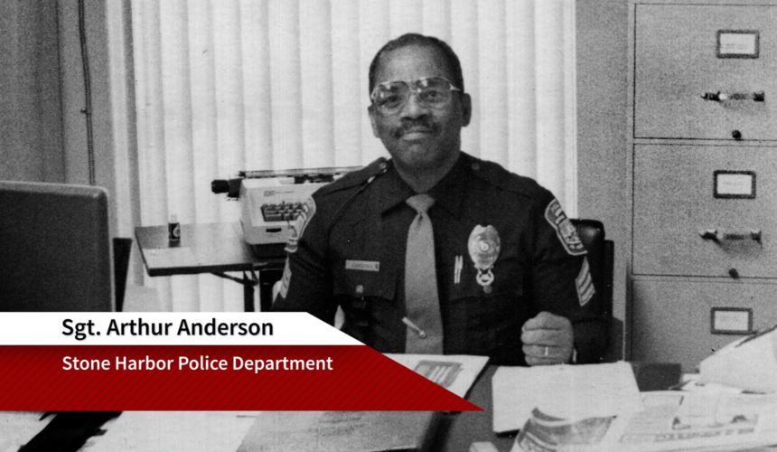 Stone Harbor Museum Minute #56 – Sgt. Arthur Anderson