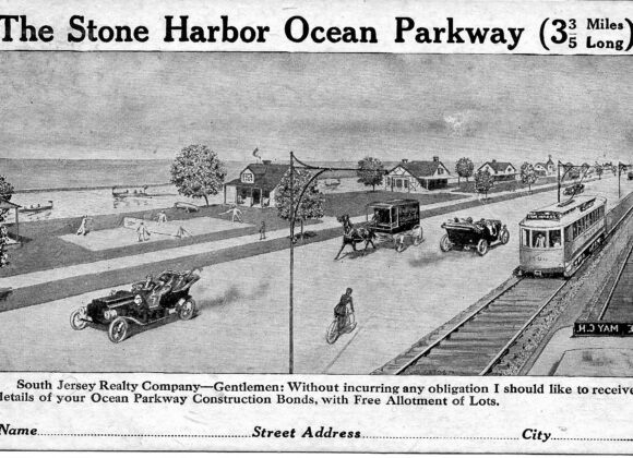 #25 – TWO KEY ELEMENTS IN THE RISE OF STONE HARBOR, N.J