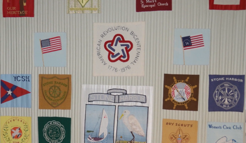 Stone Harbor Museum Minute #62 – The Bicentennial Quilt