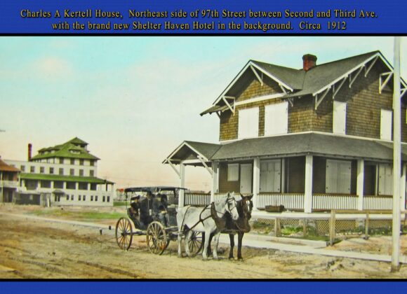 Picture of the Day No. 19 – Shelter Haven Hotel and the Charles A. Kertell House 1912