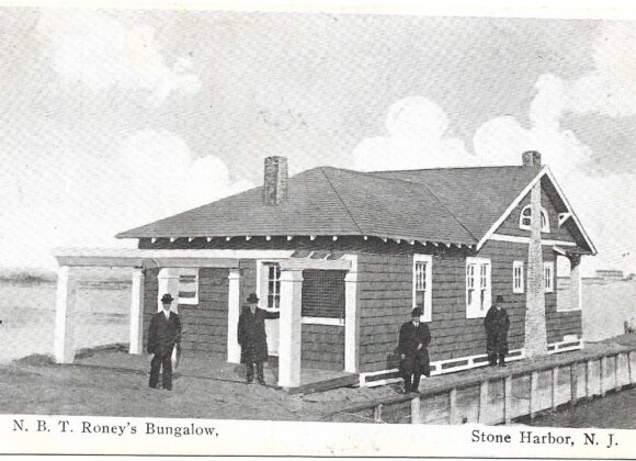 Picture of the Day No. 80 – “N. B. T. Roney’s Bungalow – Stone Harbor, N. J.”