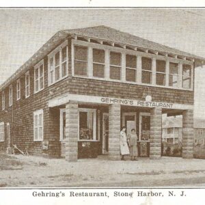 Picture of the Day No. 111 – “GEHRING’S RESTAURANT, ONE OF THE EARLIEST IN STONE HARBOR, N. J.”