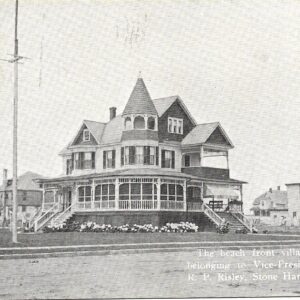 Picture of the Day No. 119 – “ONE OF THE EARLIEST AND GRANDEST HOMES BUILT IN THE EARLY YEARS AT STONE HARBOR, N. J.